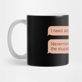 THE STUPID THING Mug